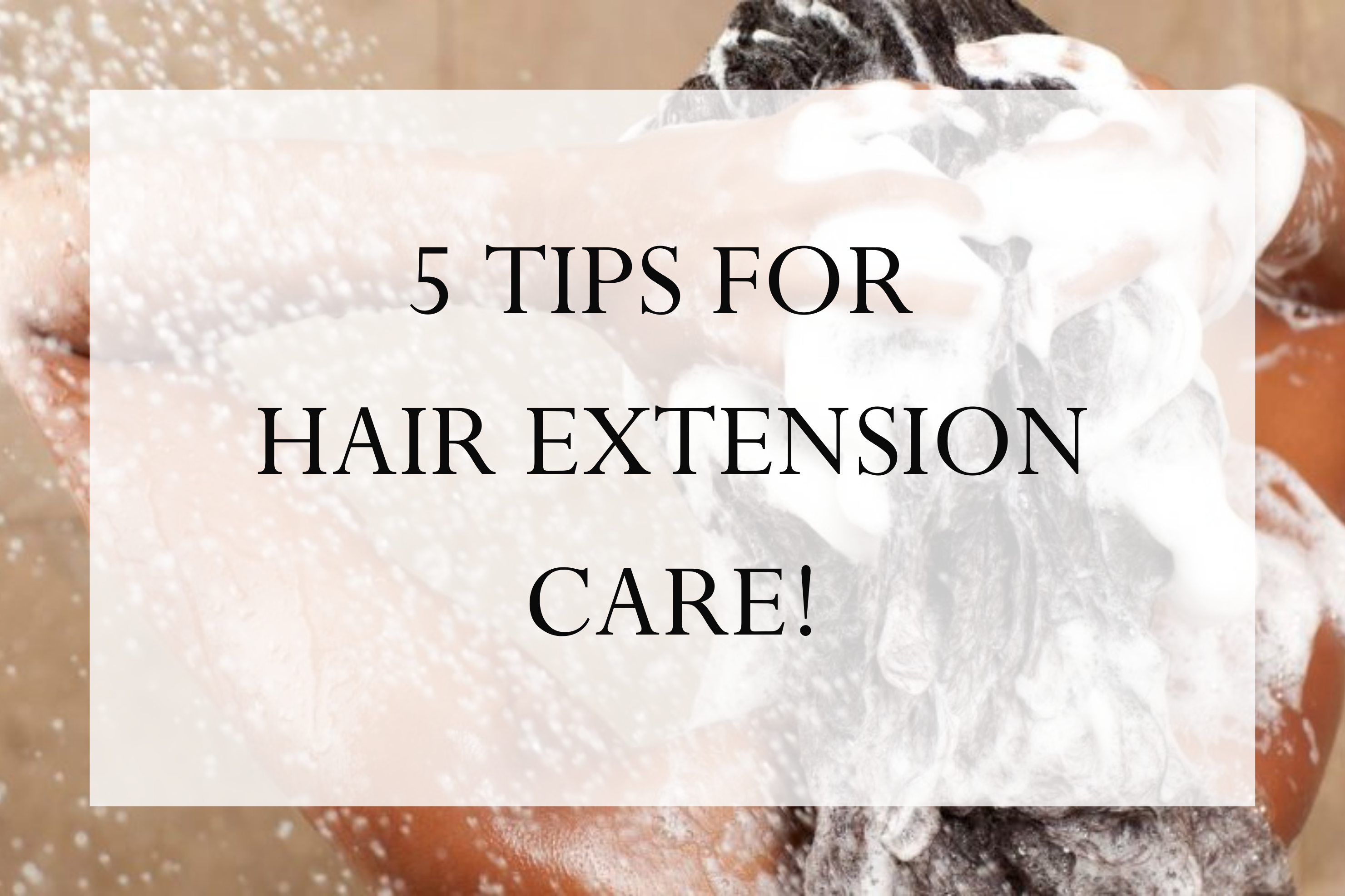 How to care for hair extensions - Top 5 tips | Sophia Hair Australia